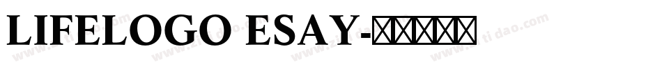 LIFELOGO ESAY字体转换
